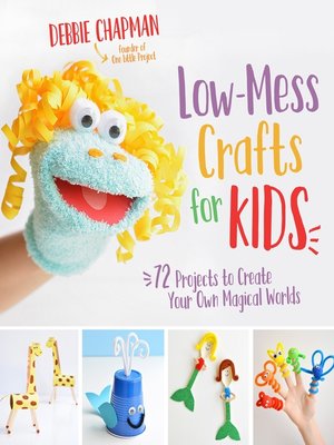 cover image of Low-Mess Crafts for Kids